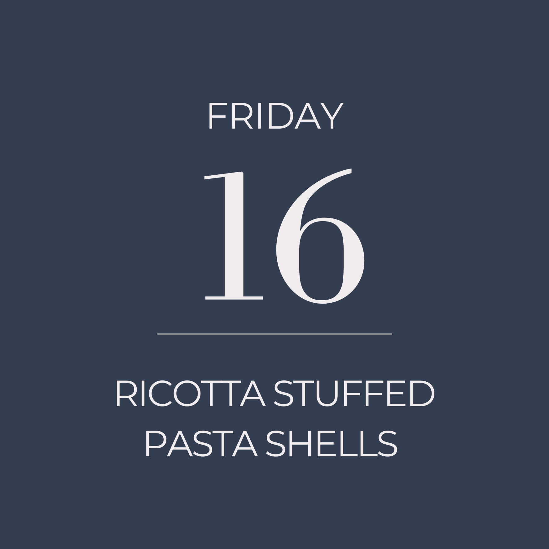 [Friday 16 May] Stuffed Pasta Shells (Serves 2)