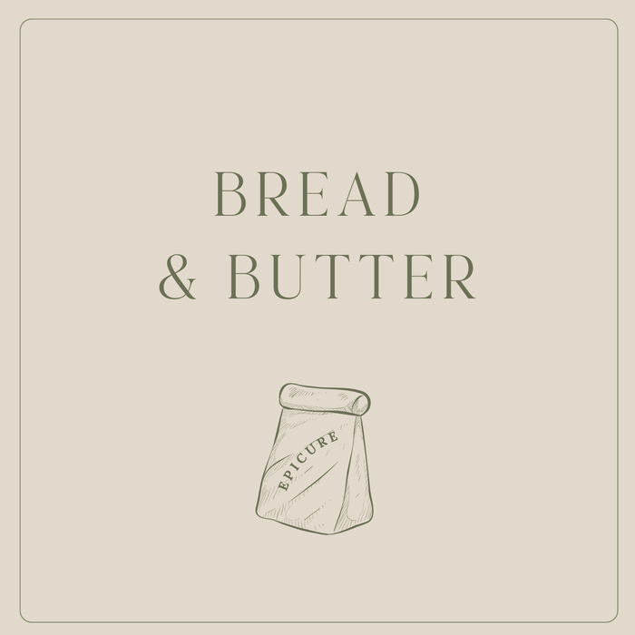 Good Bread & Butter
